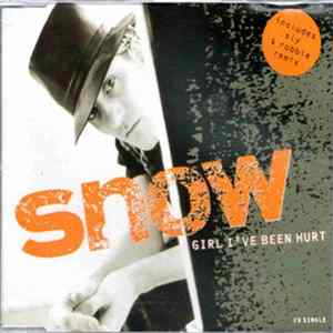 Snow - Girl I've Been Hurt Album