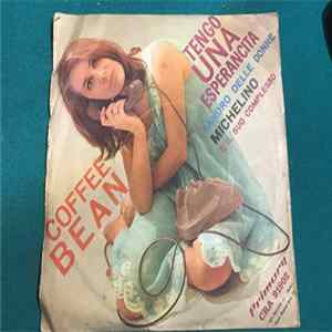 Michelino E Il Suo Complesso - Coffee Bean / Tengo Una Esperancita Album