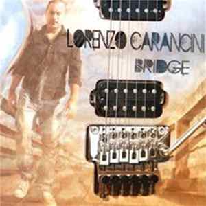 Lorenzo Carancini - Bridge Album