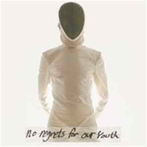 No Regrets For Our Youth - No Regrets For Our Youth Album