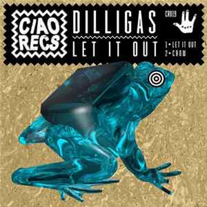 Dilligas - Let It Out Album