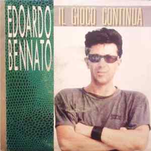 Edoardo Bennato - Il Gioco Continua Album