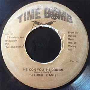 Patrick Davis - He Con You, He Con Me Album