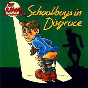 The Kinks - Schoolboys In Disgrace Album
