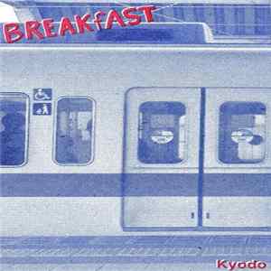 BREAKfAST - Kyodo Album