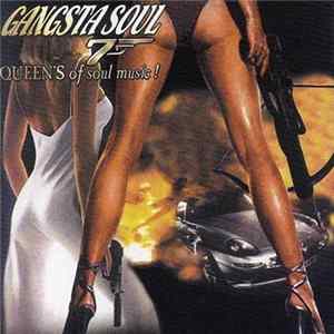 Various - Gangsta Soul 7 Queen's Of Soul Music ! Album