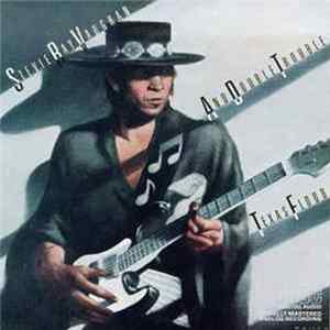 Stevie Ray Vaughan And Double Trouble - Texas Flood Album