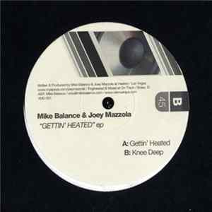 Mike Balance & Joey Mazzola - Gettin' Heated EP Album