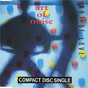 Art Of Noise - Art Of Love Album
