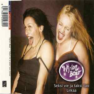 Nylon Beat - Seksi Vie Ja Taksi Tuo / Liikaa Album