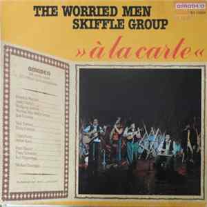 Worried Men Skiffle Group - »À La Carte« Album