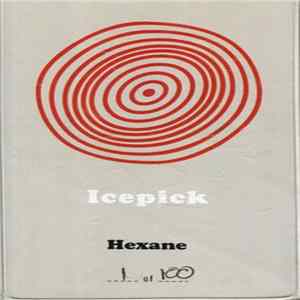 Icepick - Hexane Album