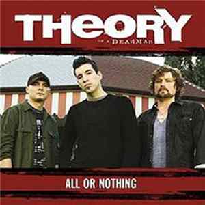 Theory Of A Deadman - All Or Nothing Album