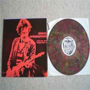 Bruce Springsteen - Fire On The Fingertips Album