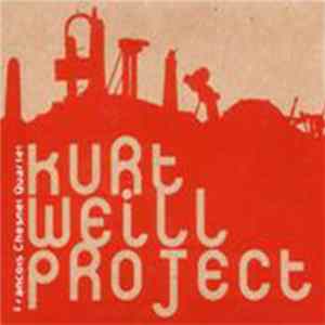François Chesnel Quartet - Kurt Weill Project Album