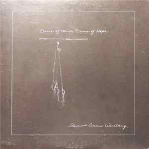 Steve & Annie Wamberg - Dance Of Horror, Dance Of Hope: A Song Cycle Album