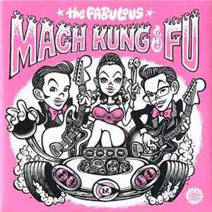 The Fabulous Mach Kung-Fu - Teenage Letter Album