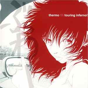 Thermo - Touring Inferno! Album