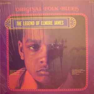 Elmore James - The Legend Of Elmore James Album