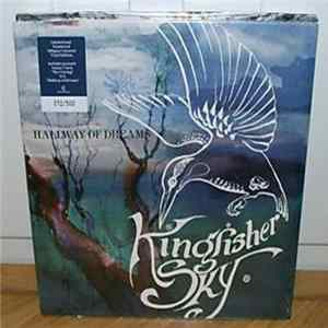 Kingfisher Sky - Hallway Of Dreams Album