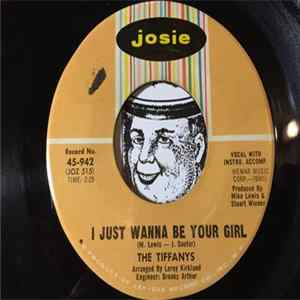 The Tiffanys - I Just Wanna Be Your Girl Album