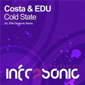 Costa & Edu - Cold State Album