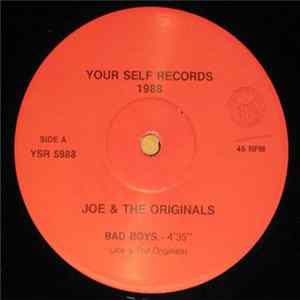 Joe & The Originals - Bad Boys Album