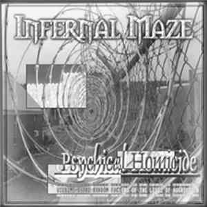 Infernal Maze - Psychical Homicide Album