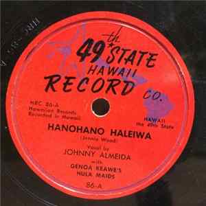 Johnny Almeida, Flora Waipa - Hanohano Haleiwa / Kaulana O Hilo Hanakahi Album