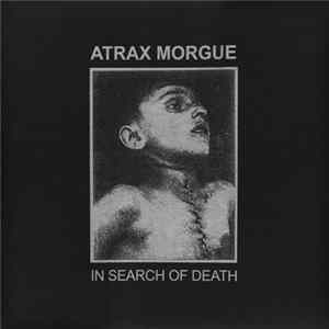 Atrax Morgue - In Search Of Death Album