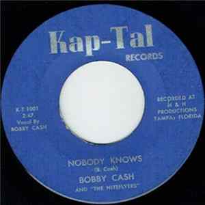 Bobby Cash & The Niteflyers - Nobody Knows Album
