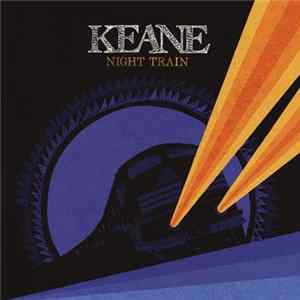 Keane - Night Train Album
