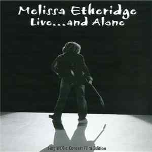 Melissa Etheridge - Live...And Alone Album