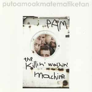 PAM - The Killing Washing Machine Album