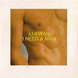 Li Kwan - I Need A Man Album