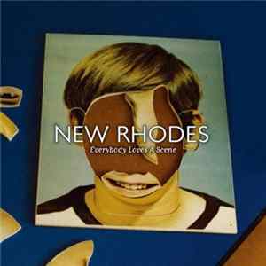 New Rhodes - Everybody Loves A Scene Album