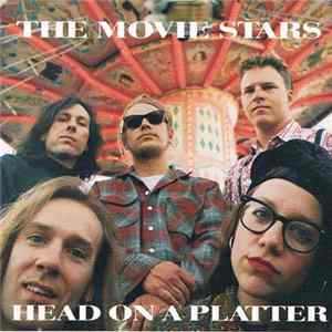 The Movie Stars - Head On A Platter Album