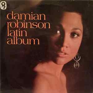 Damian Robinson & The Richmond Sound - Damian Robinson Latin Album Album