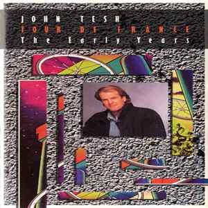 John Tesh - Tour De France - The Early Years Album