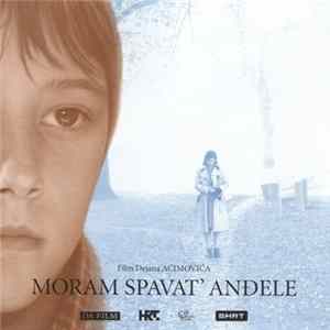 Livio Morosin - Moram Spavat' Anđele Album
