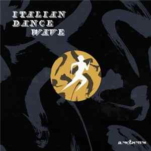 Franz Scala, Sauvage World, Two Thou, MarcoAntonio Spaventi - Italian Dance Wave - Disco Cinque Album
