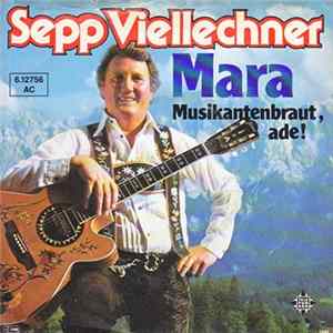 Sepp Viellechner - Mara Album