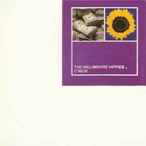 Millionaire Hippies - C'mon Album