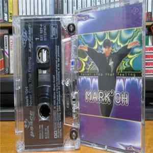 Mark' Oh - Never Stop That Feeling Album