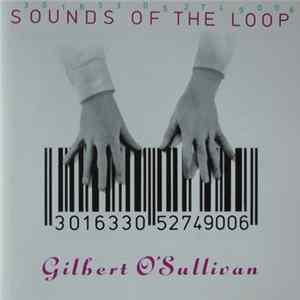 Gilbert O'Sullivan - Sounds Of The Loop Album