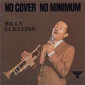 Billy Eckstine - No Cover, No Minimum Album