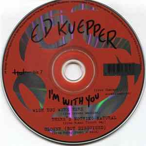 Ed Kuepper - I'm With You Album
