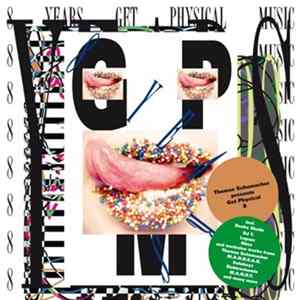 Thomas Schumacher - Get Physical 8 Album