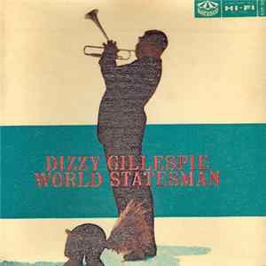 Dizzy Gillespie - World Statesman Album