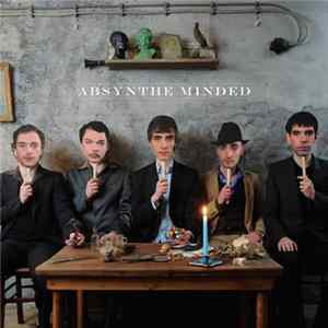 Absynthe Minded - Absynthe Minded Album
